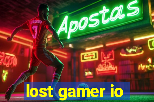 lost gamer io